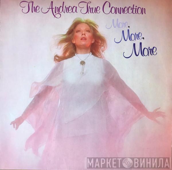 Andrea True Connection - More, More, More