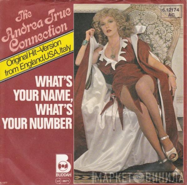 Andrea True Connection - What's Your Name, What's Your Number