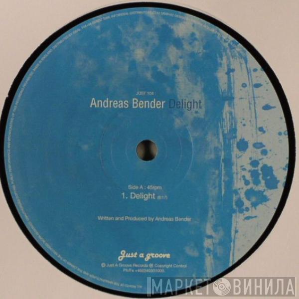 Andreas Bender - Delight