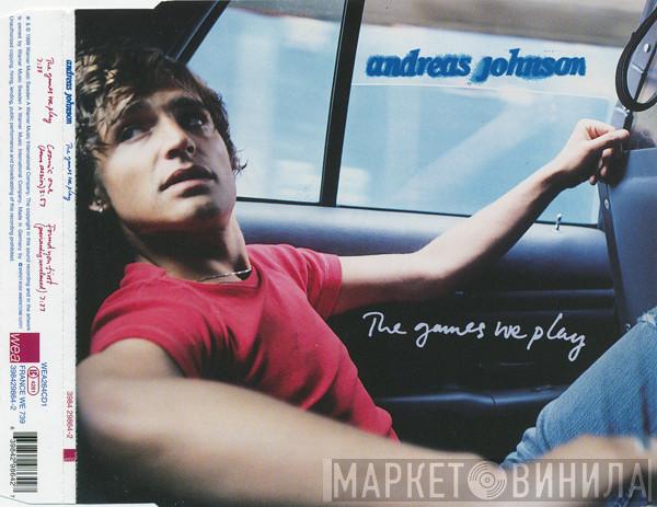 Andreas Johnson - The Games We Play