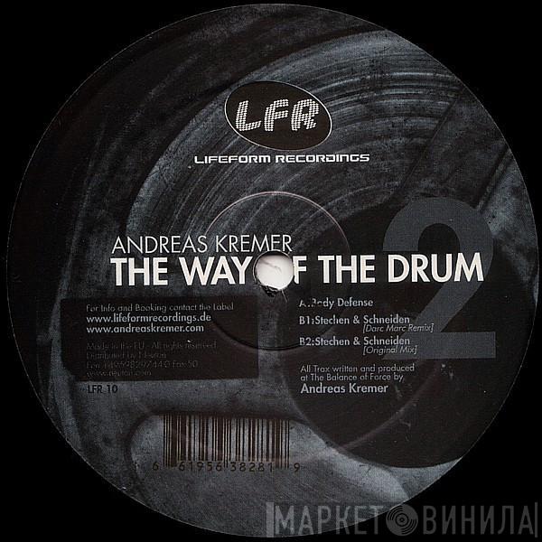 Andreas Kremer - The Way Of The Drum