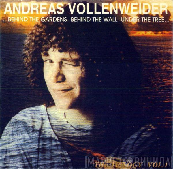  Andreas Vollenweider  - ...Behind The Gardens - Behind The Wall - Under The Tree... (The Trilogy Vol.1)