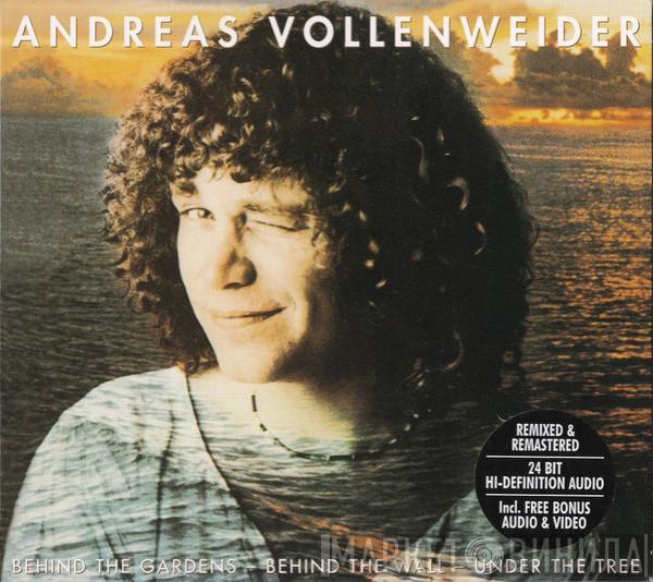  Andreas Vollenweider  - Behind The Gardens - Behind The Wall - Under The Tree