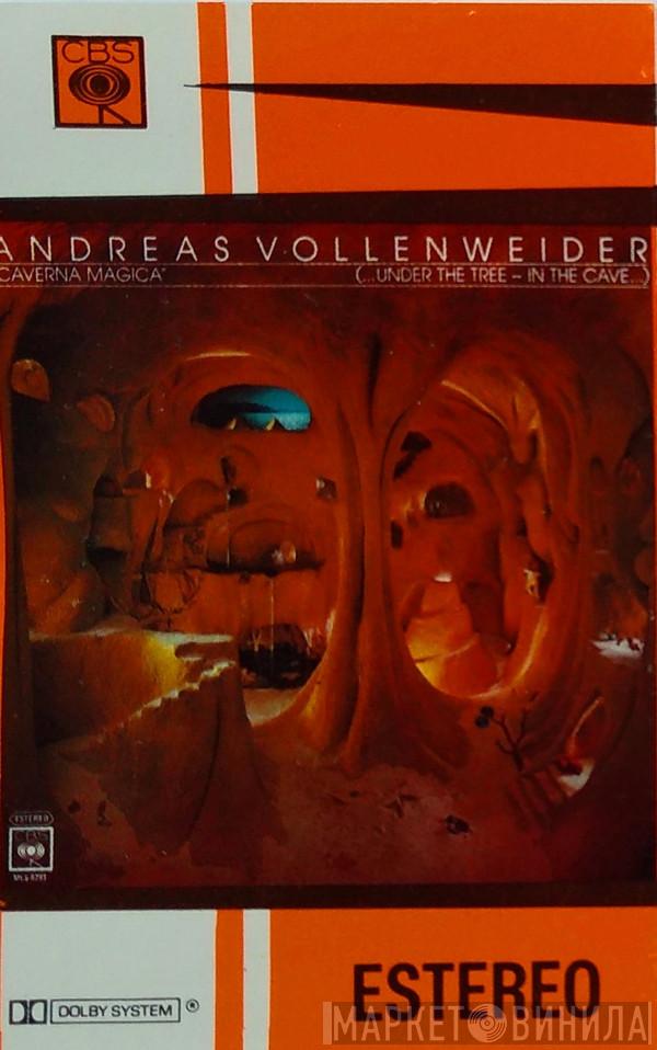  Andreas Vollenweider  - Caverna Mágica (Under The Tree - In The Cave)