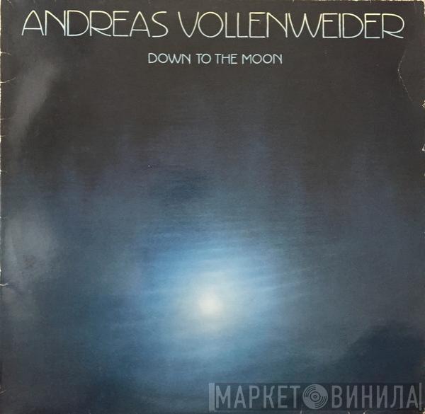  Andreas Vollenweider  - Down To The Moon