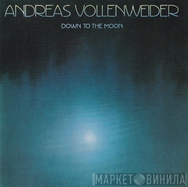  Andreas Vollenweider  - Down To The Moon