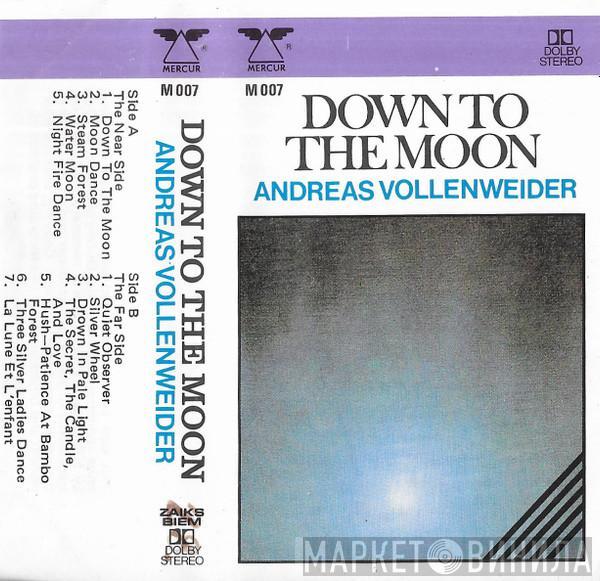  Andreas Vollenweider  - Down To The Moon