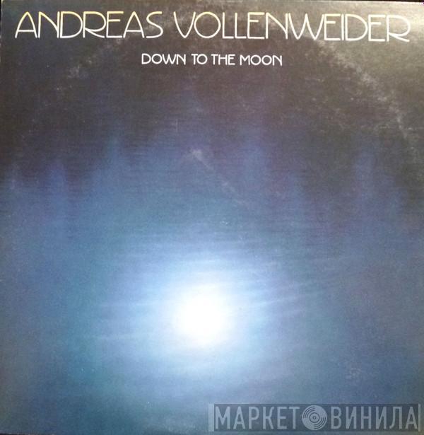  Andreas Vollenweider  - Down To The Moon