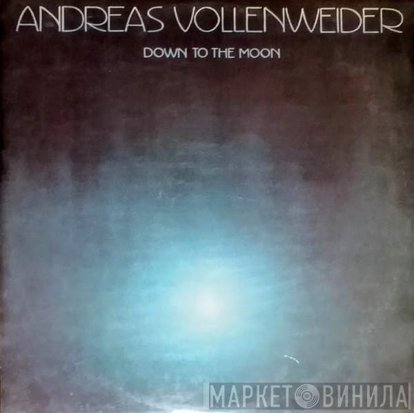  Andreas Vollenweider  - Down To The Moon