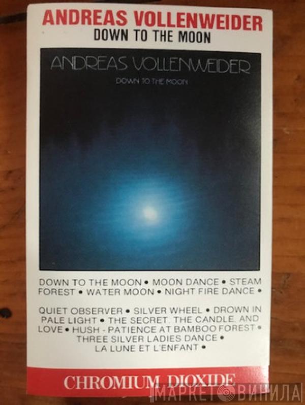 Andreas Vollenweider  - Down To The Moon