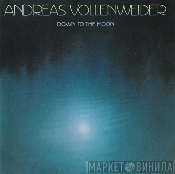  Andreas Vollenweider  - Down To The Moon