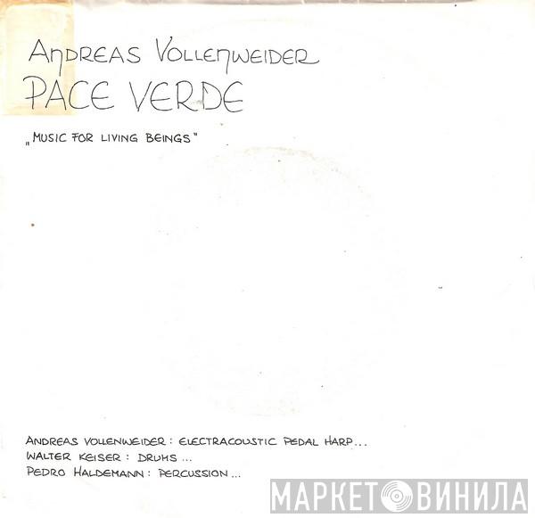 Andreas Vollenweider - Pace Verde