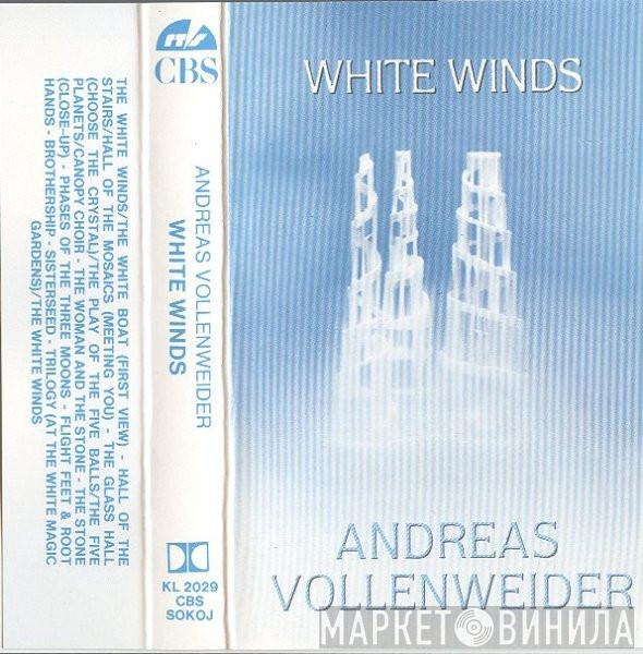  Andreas Vollenweider  - White Winds