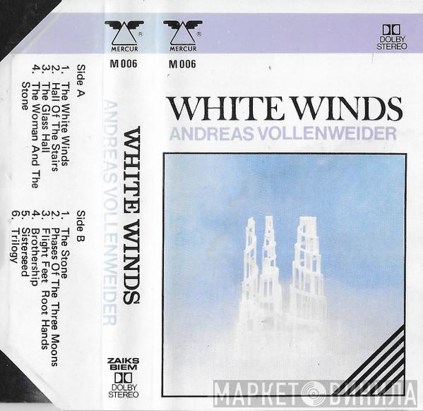  Andreas Vollenweider  - White Winds