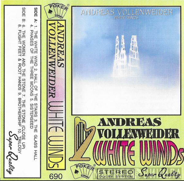  Andreas Vollenweider  - White Winds