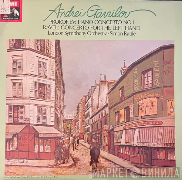 , Andrei Gavrilov , The London Symphony Orchestra - Sir Simon Rattle , Sergei Prokofiev  Maurice Ravel  - Piano Concerto No. 1, Concerto For The Left Hand