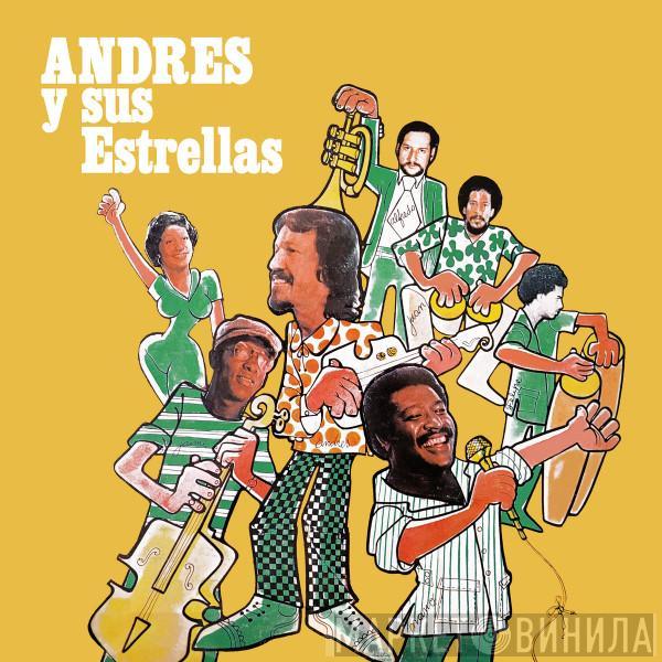 Andres Y Sus Estrellas - Andres Y Sus Estrellas
