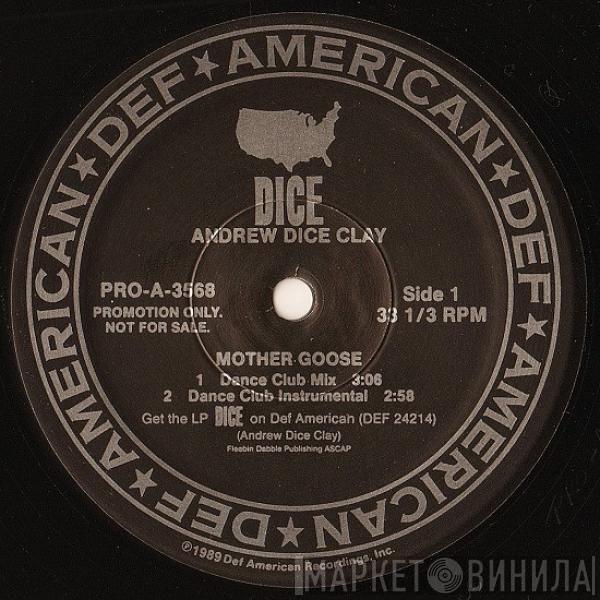Andrew "Dice" Clay - Mother Goose