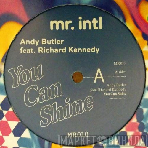 Andrew Butler, Richard Kennedy  - You Can Shine