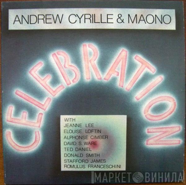 Andrew Cyrille & Maono - Celebration