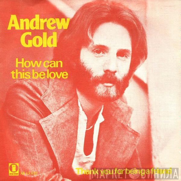 Andrew Gold - How Can This Be Love