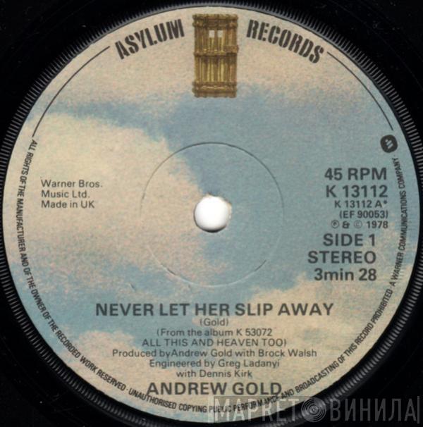 Andrew Gold - Never Let Her Slip Away