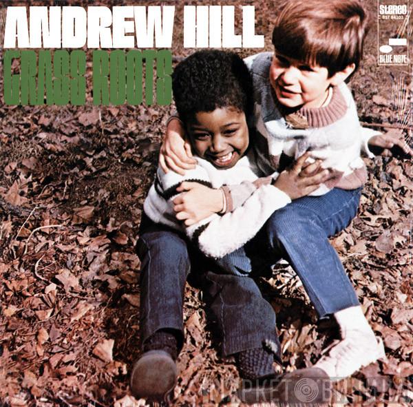  Andrew Hill  - Grass Roots