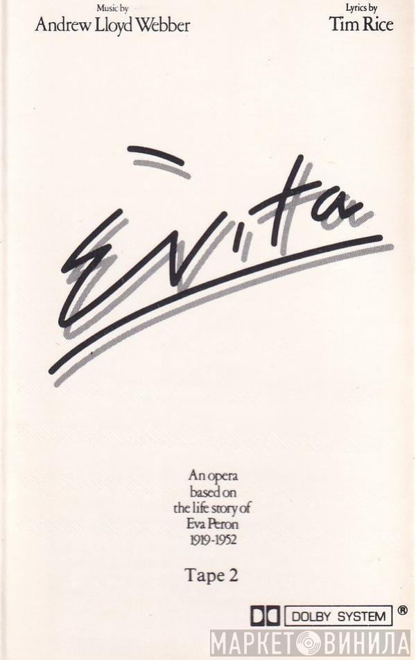  Andrew Lloyd Webber And Tim Rice  - Evita