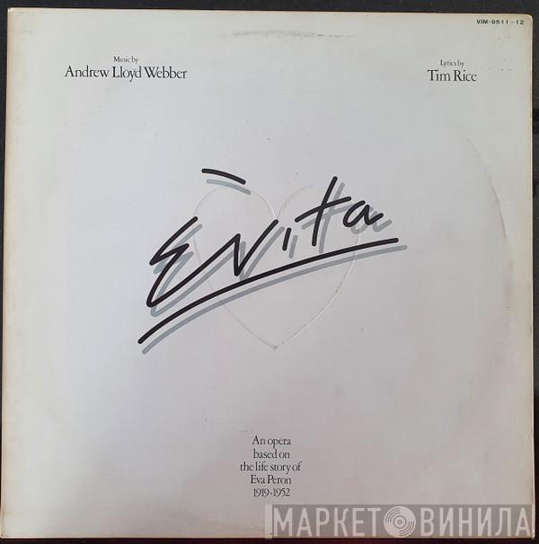  Andrew Lloyd Webber And Tim Rice  - Evita