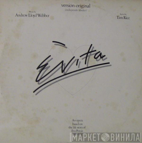  Andrew Lloyd Webber And Tim Rice  - Evita