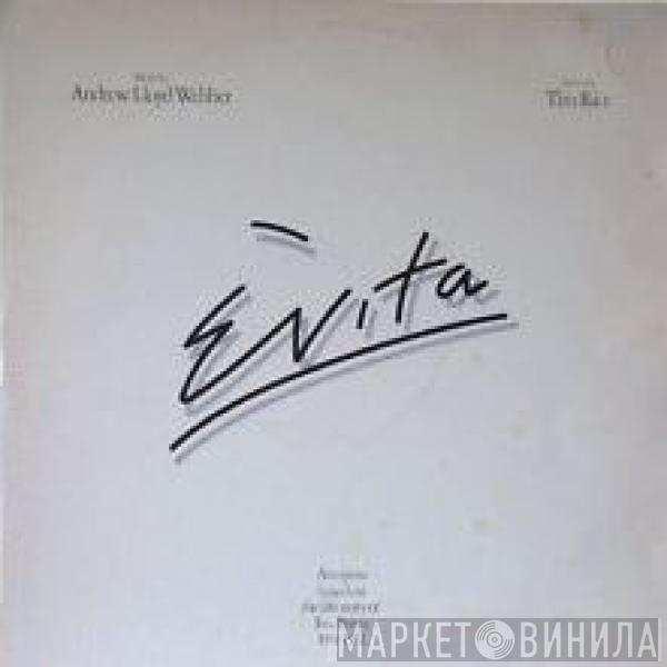  Andrew Lloyd Webber And Tim Rice  - Evita