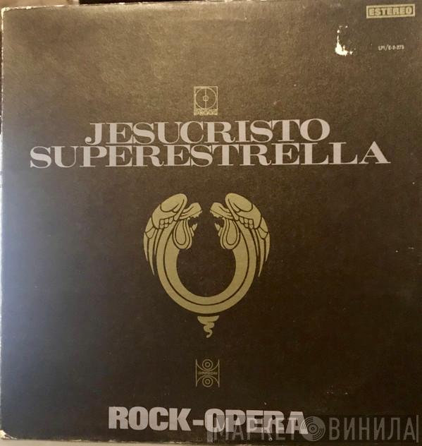  Andrew Lloyd Webber And Tim Rice  - Jesucristo Superestrella (Jesus Christ Superstar)