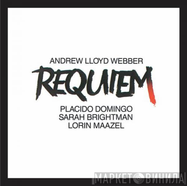 Andrew Lloyd Webber, Placido Domingo, Sarah Brightman, Lorin Maazel - Requiem