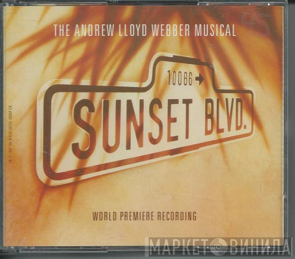 Andrew Lloyd Webber - Sunset Boulevard (World Premiere Recording)