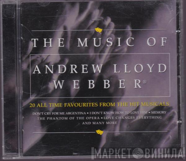 Andrew Lloyd Webber - The Music Of Andrew Lloyd Webber