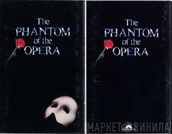  Andrew Lloyd Webber  - The Phantom Of The Opera (The Original London Cast)