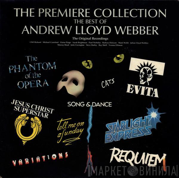  Andrew Lloyd Webber  - The Premiere Collection (The Best Of Andrew Lloyd Webber)