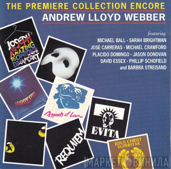 Andrew Lloyd Webber - The Premiere Collection Encore