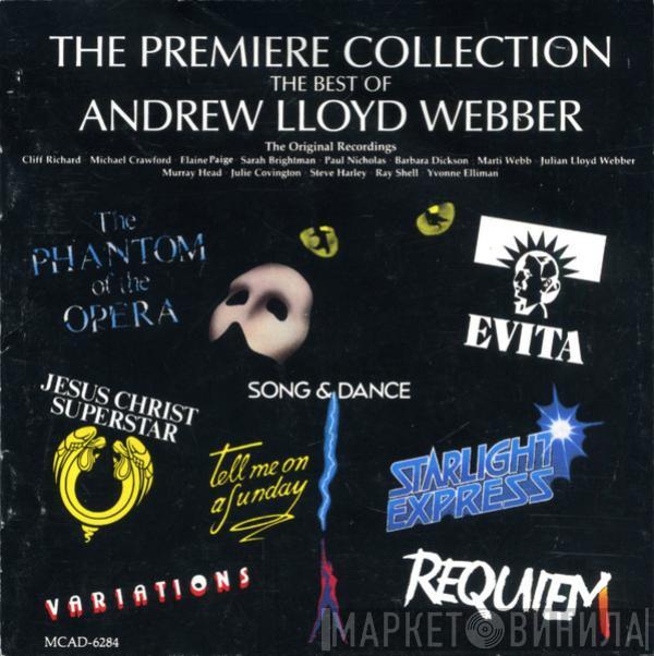  Andrew Lloyd Webber  - The Premiere Collection The Best Of Andrew Lloyd Webber (The Original Recordings)