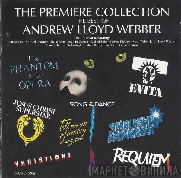  Andrew Lloyd Webber  - The Premiere Collection - The Best Of Andrew Lloyd Webber: The Original Recordings