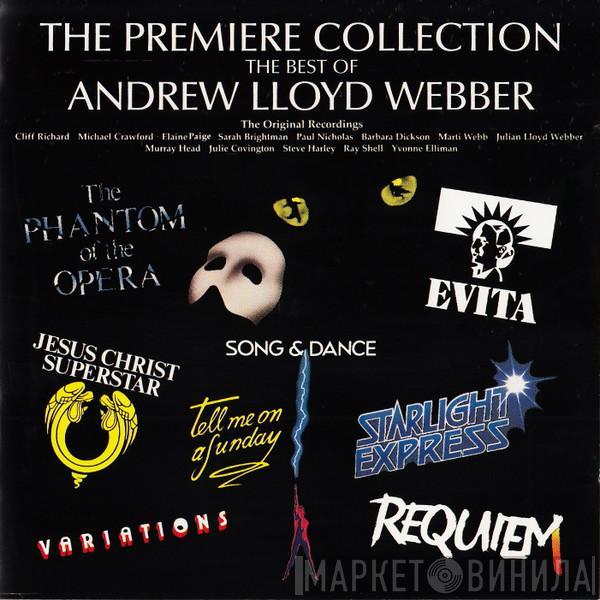  Andrew Lloyd Webber  - The Premiere Collection - The Best Of Andrew Lloyd Webber