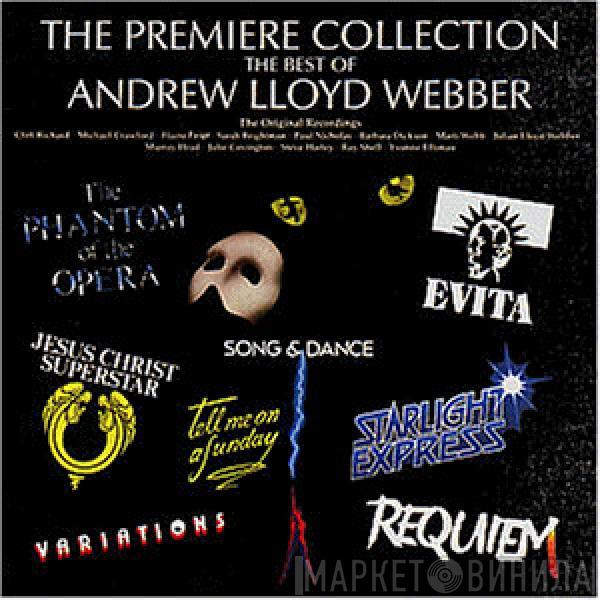  Andrew Lloyd Webber  - The Premiere Collection - The Best Of Andrew Lloyd Webber