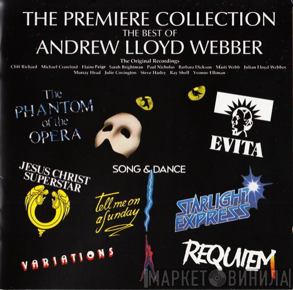  Andrew Lloyd Webber  - The Premiere Collection - The Best Of Andrew Lloyd Webber