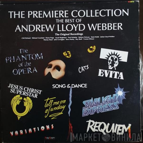  Andrew Lloyd Webber  - The Premiere Collection - The Best Of Andrew Lloyd Webber