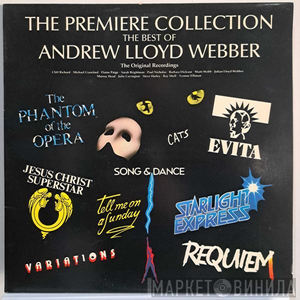  Andrew Lloyd Webber  - The Premiere Collection - The Best Of Andrew Lloyd Webber