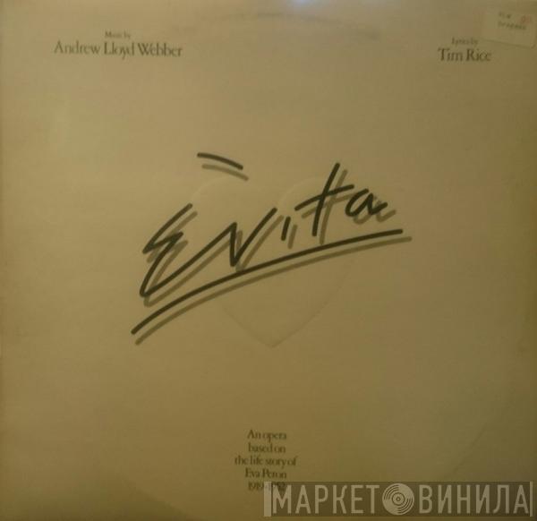 Andrew Lloyd Webber, Tim Rice - Evita