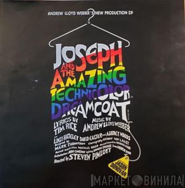 Andrew Lloyd Webber, Tim Rice, Jason Donovan - Andrew Lloyd Webber's New Production Of: Joseph And The Amazing Technicolor Dreamcoat