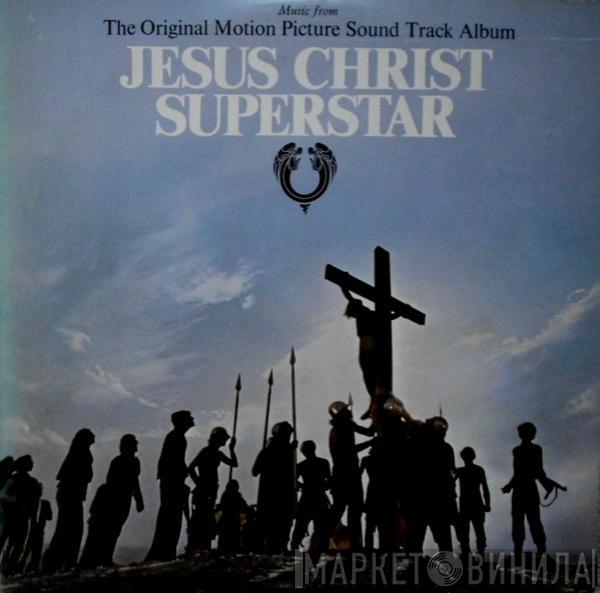 Andrew Lloyd Webber, Tim Rice - Jesus Christ Superstar (The Original Motion Picture Sound Track Album)