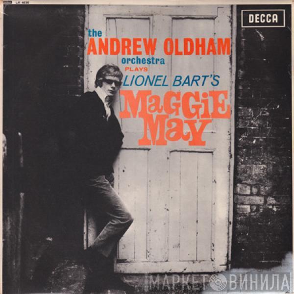 Andrew Loog Oldham Orchestra - The Andrew Oldham Orchestra Plays Lionel Bart's Maggie May