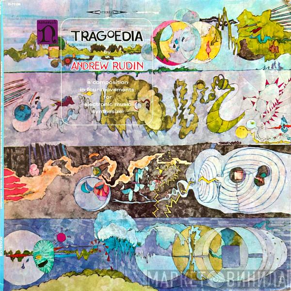 Andrew Rudin - Tragoedia